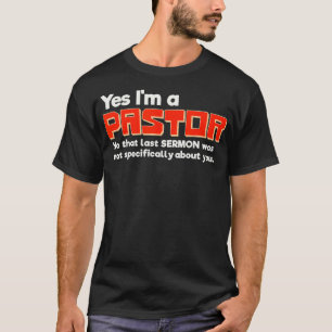 Funny Pastor   Great Fathers Day Gift for Preacher T-Shirt