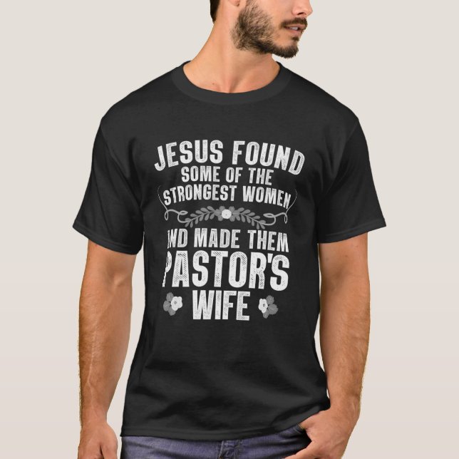 Funny Pastor Wife Art For Women Preacher Pastor Ap T-Shirt (Front)