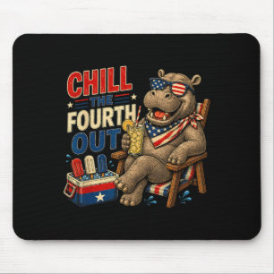 Funny Patriotic Chill The Fourth Out Hippo 4th Of Mouse Mat