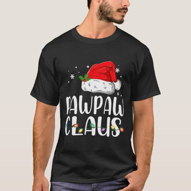 Funny Pawpaw Claus Christmas Pajamas Santa  T-Shirt (Front)