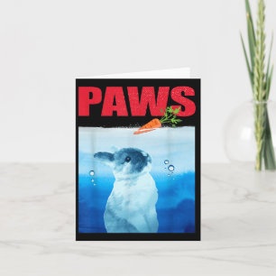Funny Paws Bunny Rabbit Lover Bunny Parody Joke Bu Card