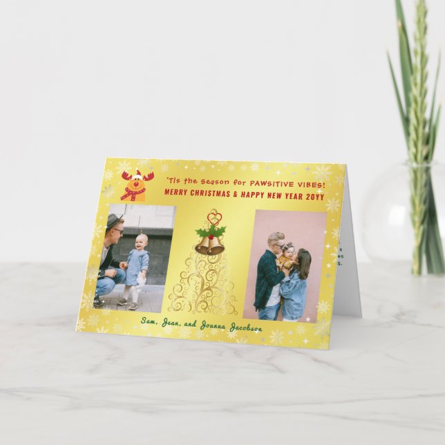 Funny Pawsitive Rudolph 2 Photos Letter Golden  Holiday Card (Front)