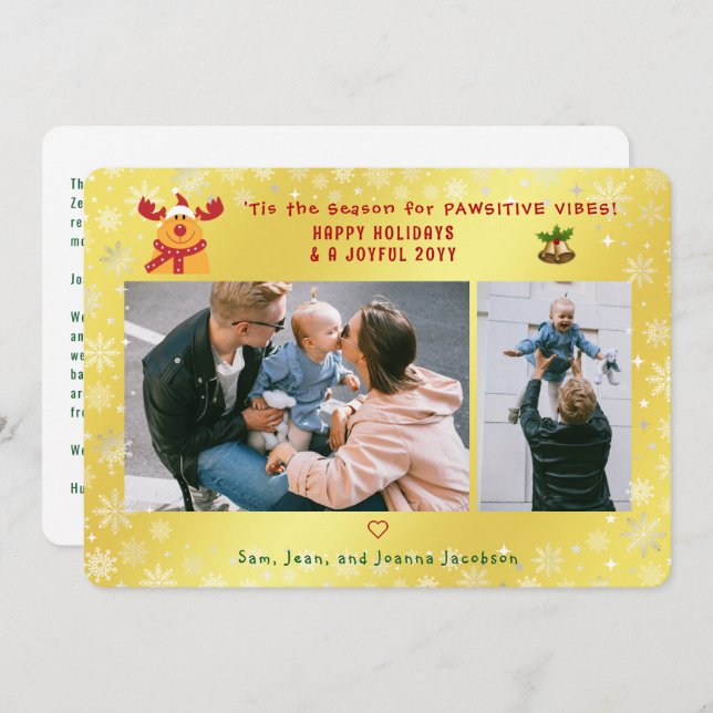 Funny Pawsitive Rudolph 2 Photos Minimalist Golden Holiday Card (Front/Back)