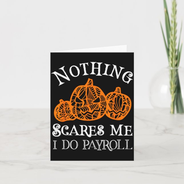 Funny Payroll Halloween Nothing Es Me Payroll Spec Card (Front)