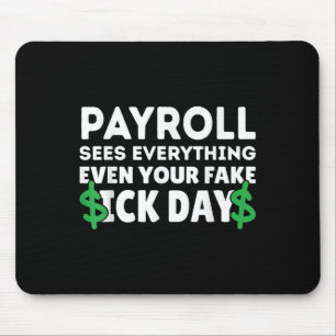 Funny Payroll Sees Everything Payroll Specialist M Mouse Mat