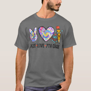 Funny Peace Love 7th Grade Tie Dye Cute Back To Sc T-Shirt