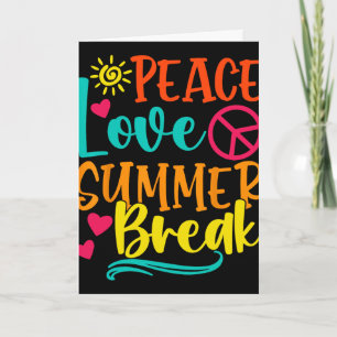 Funny Peace Love And Summer Break Vacay Vibes Beac Card
