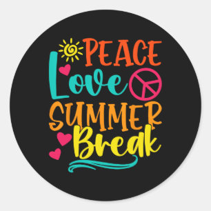 Funny Peace Love And Summer Break Vacay Vibes Beac Classic Round Sticker