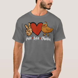 Funny Peace Love Chicken Graphic Women Men Chicken T-Shirt