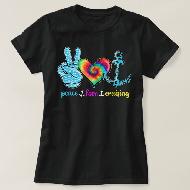 Funny Peace Love Cruising Sailing Cruise Tropical  T-Shirt (Design Front)