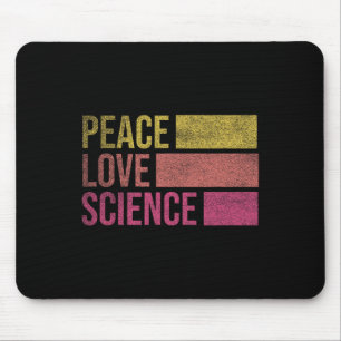 Funny Peace Love Science Lovers Math Chemistry Tea Mouse Mat