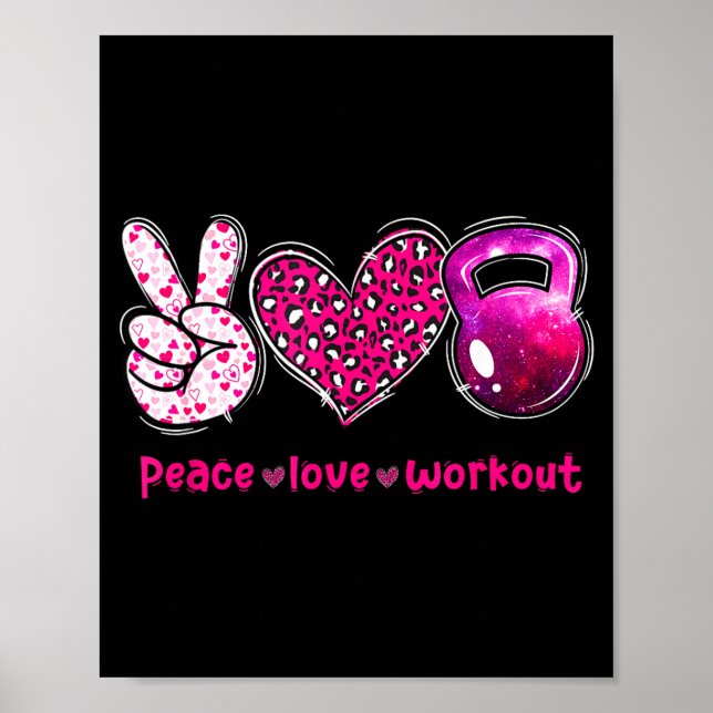 Funny Peace Love Workout Gym Lifting Gymer Valenti Poster (Front)
