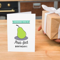 Funny "Pear-fect" Any Age Birthday