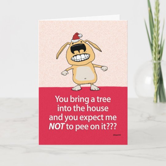 Funny Pee on Tree Dog Christmas Card Zazzle.co.uk