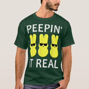 Funny Peepin It Real Happy Easter Bunny T-Shirt