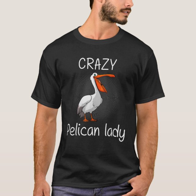 Funny Pelican Art For Women Girls Pelican Bird Pel T-Shirt (Front)
