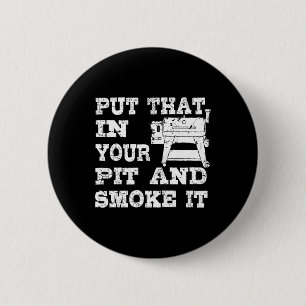 Funny Pellet Smoker Bbq Pit Gift Grill For Meat Sm 6 Cm Round Badge