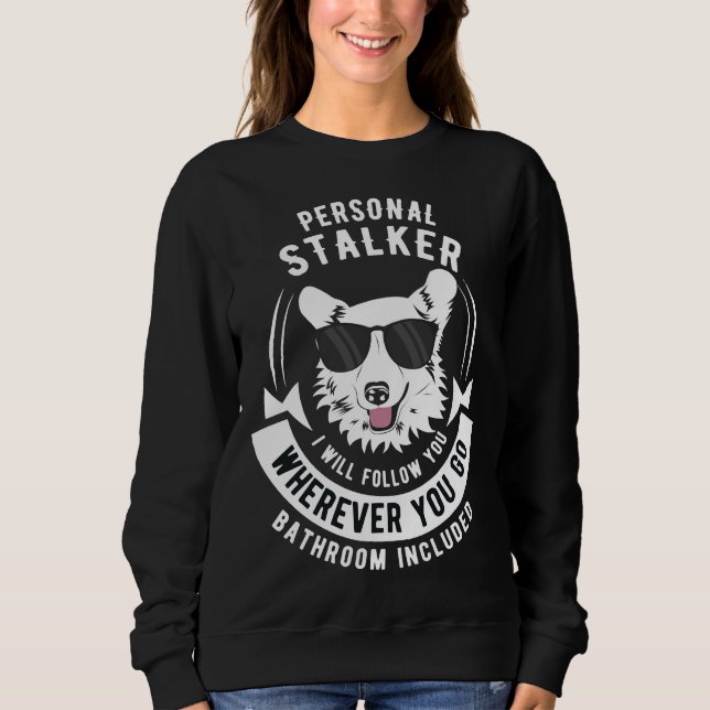 Funny Pembroke Welsh Corgi Dog Sweatshirt (Front)