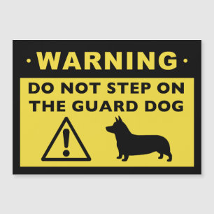 Funny Pembroke Welsh Corgi Guard Dog Warning