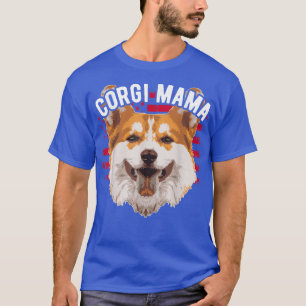 Funny Pembroke Welsh Corgis Corgi Mama T-Shirt