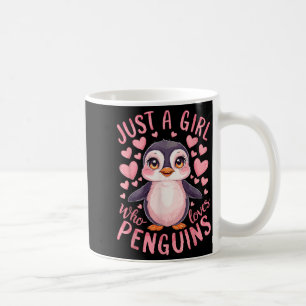 Funny Penguin Animal Just A Girl Who Loves Penguin Coffee Mug