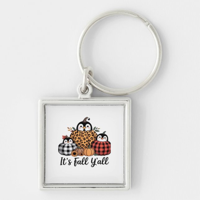 Funny Penguin It’s Fall Y’all Thanksgiving Lover Key Ring (Front)