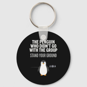 Funny penguin quote independant thinker arctic key ring
