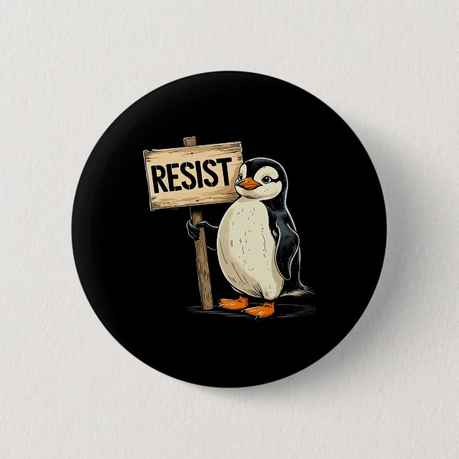 Funny Penguin Resist Cool Penguins Resist 1  6 Cm Round Badge (Front)