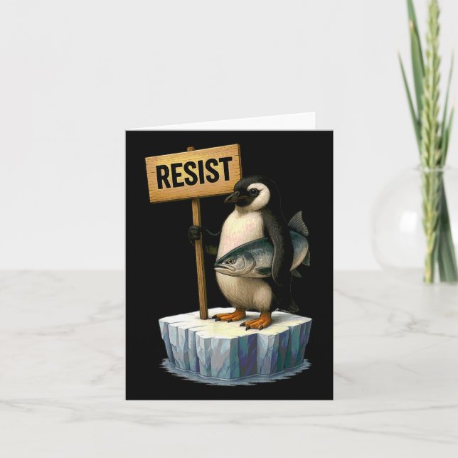 Funny Penguin Resist Cool Penguins Resist 2  Card (Front)