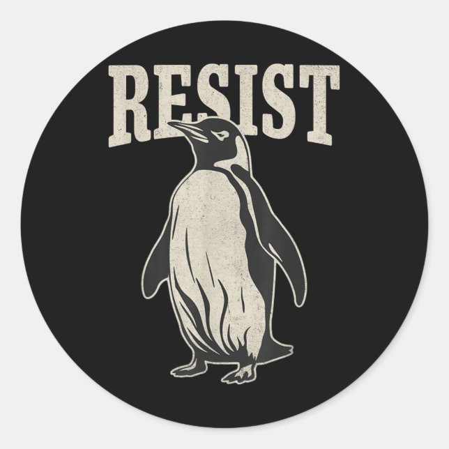 Funny Penguin Resist Cool Penguins Resist  Classic Round Sticker (Front)