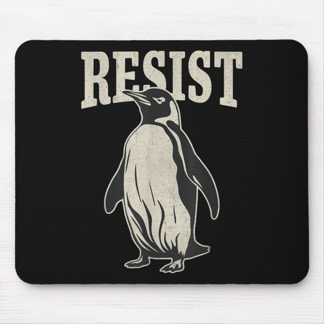 Funny Penguin Resist Cool Penguins Resist  Mouse Mat (Front)