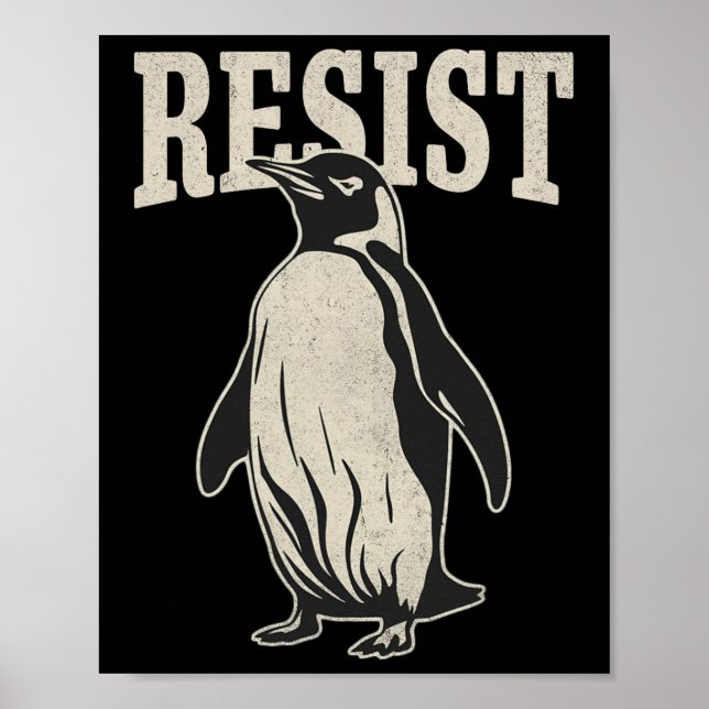 Funny Penguin Resist Cool Penguins Resist  Poster (Front)