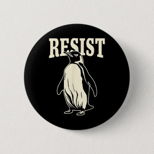 Funny Penguin Resist Penguins Protest Against Tari 6 Cm Round Badge
