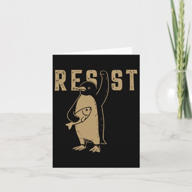 Funny Penguin Resist Penguins Protest Against Tari Card (Front)