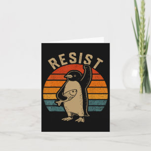 Funny Penguin Resist Penguins Protest Against Tari Card