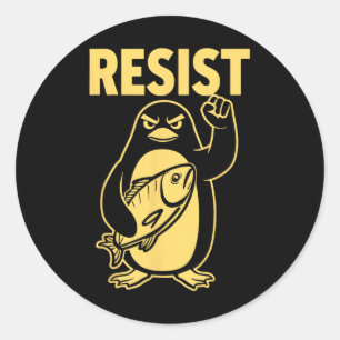 Funny Penguin Resist Penguins Protest Against Tari Classic Round Sticker