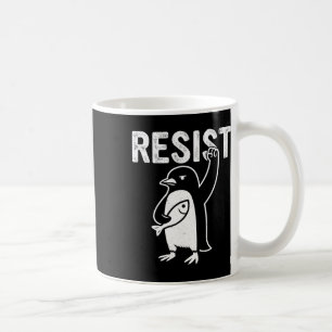 Funny Penguin Resist Penguins Protest Against Tari Coffee Mug