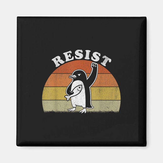Funny Penguin Resist Penguins Protest Against Tari Magnet (Front)