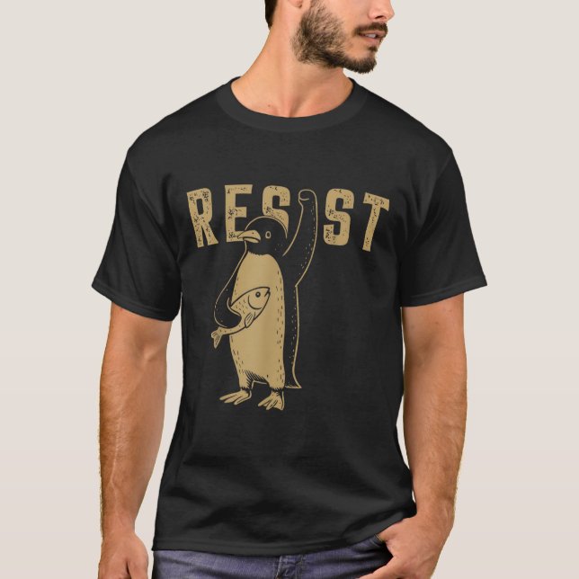 Funny Penguin Resist Penguins Protest Against Tari T-Shirt (Front)