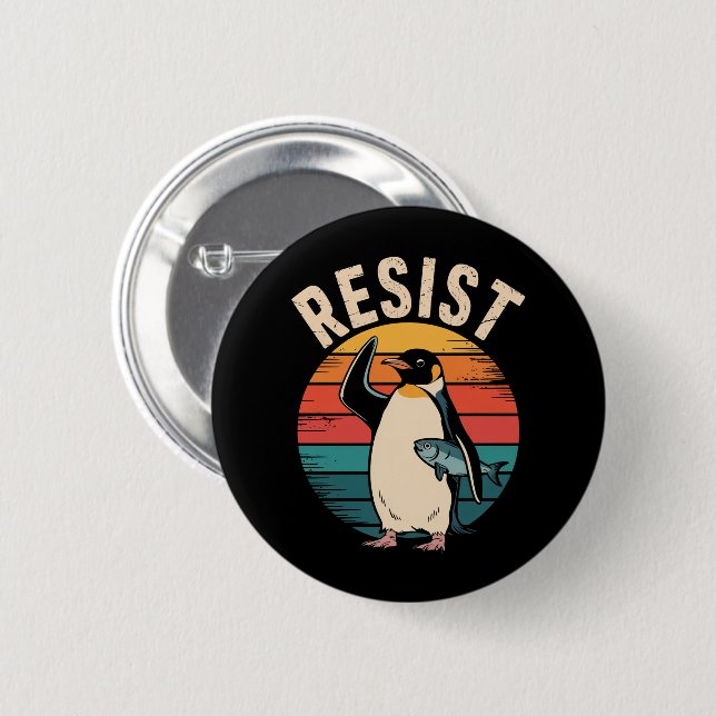 Funny Penguin Resist Protest Against Tariffs  6 Cm Round Badge (Front & Back)