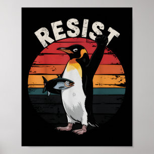 Funny Penguin Resist Protest Against Tariffs Humou Poster
