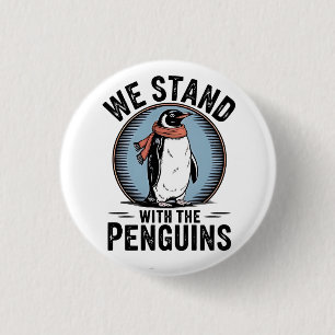 Funny Penguin Resist Protest Against Tarrifs  3 Cm Round Badge