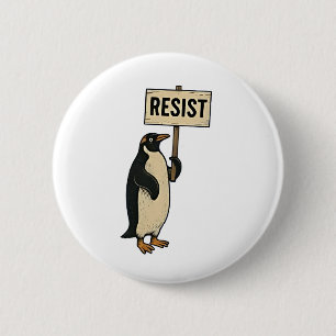 Funny Penguin Resist Protest Against Tarrifs 6 Cm Round Badge