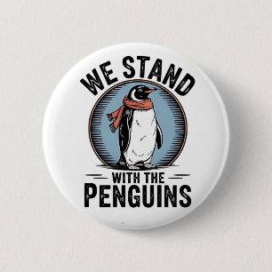 Funny Penguin Resist Protest Against Tarrifs 6 Cm Round Badge