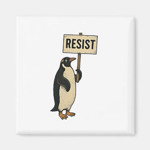 Funny Penguin Resist Protest Against Tarrifs  Magnet