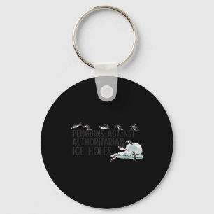 Funny Penguins Against Authoritarian Ice Holes Sar Key Ring