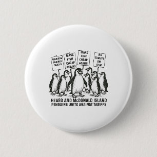 Funny Penguins Against Tariffs Heard Island Pengui 6 Cm Round Badge