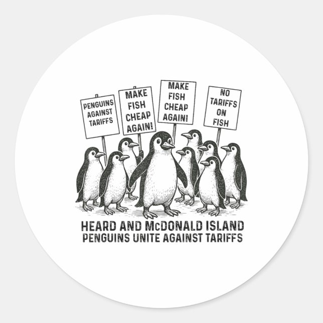 Funny Penguins Against Tariffs Heard Island Pengui Classic Round Sticker (Front)