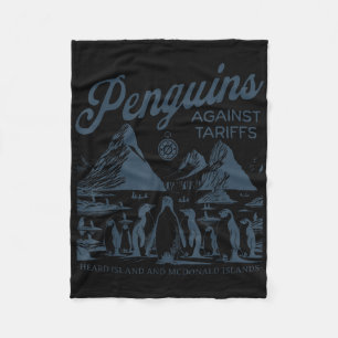 Funny Penguins Against Tariffs Heard Island Pengui Fleece Blanket