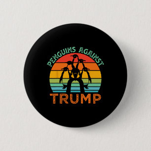 Funny Penguins Against Trump Funny Trump Tariffs C 6 Cm Round Badge